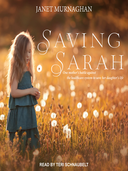 Title details for Saving Sarah by Janet Murnaghan - Available
